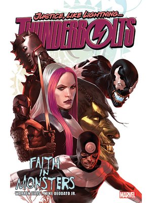 cover image of Thunderbolts by Warren Ellis: Faith in Monsters
